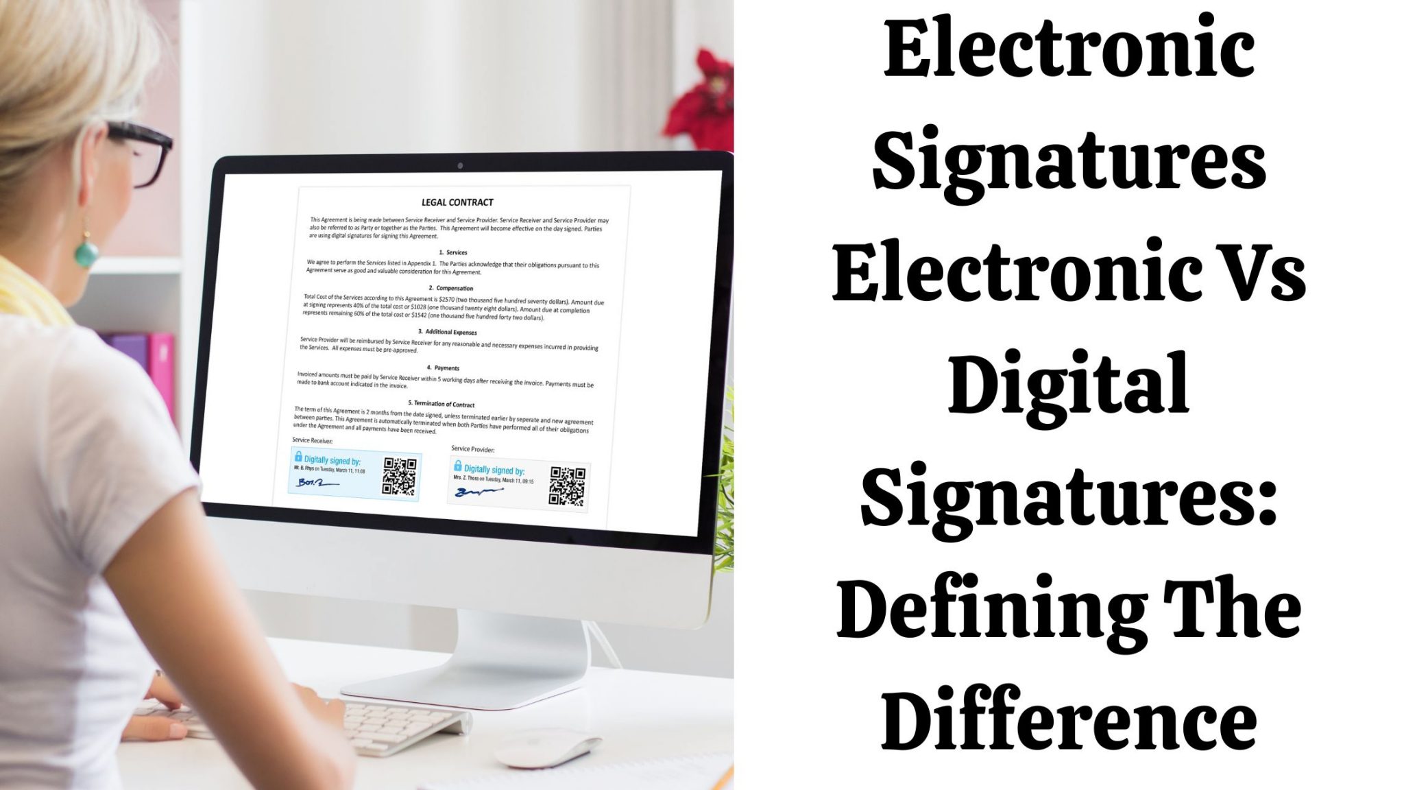 Electronic Signatures Electronic Vs Digital Signatures: Defining The ...